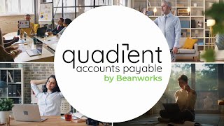 Quadient Accounts Payable Automation by Beanworks [upl. by Annayt]