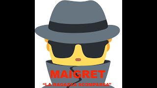 Maigret quotMaigret e la ragazza scomparsaquot BRUNO CREMER  ISCRIVETEVI AL CANALE FONOPLAY [upl. by Mabel143]