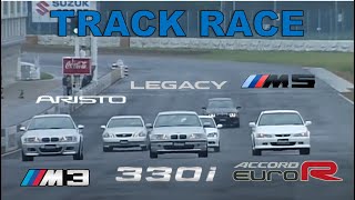 Track Race 15  BMW M3 vs M5 vs 330i vs Legacy vs Aristo vs Accord R [upl. by Mohammed]