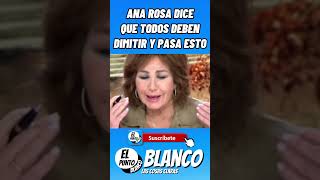 ANA ROSA DICE QUE TODOS DEBEN DIMITIR Y PASA ESTO shorts anarosaquintana vox pedrosanchez [upl. by Winifred]