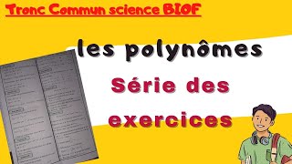 les polynomes tronc commun exercices corrigés [upl. by Sheya]