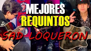 🔥Mejores Requintos de Sad Loqueron😍Gabito Ballesteros [upl. by Iidnarb]