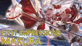 【Granblue Fantasy】First Impressions on Makura [upl. by Edholm]