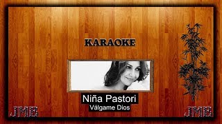 Karaoke Niña Pastori Válgame Dios [upl. by Tal]