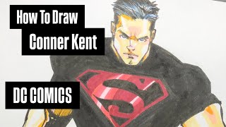 How To Draw Conner Kent [upl. by Hnaht]