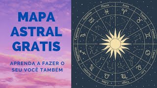 Como fazer e interpretar seu mapa astral gratuitamente Dica Fácil e simples [upl. by Algernon]