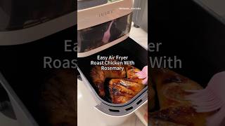 Air Fryer Rosemary Roast Chicken It’s easy to prepare full of flavor and perfect for any meal [upl. by Leahcimdivad]