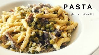 PASTA FUNGHI E PISELLINI ricetta facile e veloce RICETTE DI GABRI [upl. by Ahsirek945]