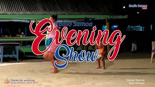 Evening Show 5 AUG 2024  Radio Samoa [upl. by Sato]