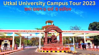 Utkal University  Utkal University Campus Tour [upl. by Mills865]