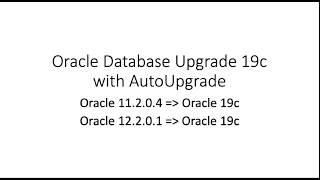 Oracle Database AutoUpgrade 19c  Upgrading 2 databases in parallel [upl. by Wiley]