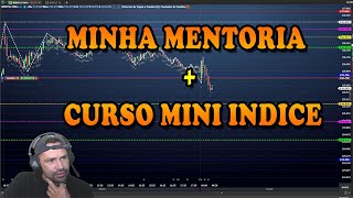 MINHA MENTORIA  CURSO MINI INDICE [upl. by Coh]