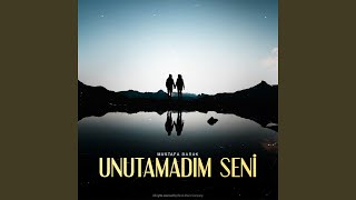 Unutamadım Seni Hüzün Müziği [upl. by Nollahs]