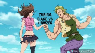 DIANE VS HOWZERZUEIRA NANATSU NO TAIZAI [upl. by Labors]