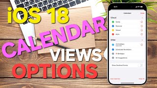 How To Manage Calendar Views in iOS 18 Apple Calendar on Your iPhone Like a Pro [upl. by Ecirtnahc652]