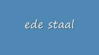 ede staal  zo moutve t holden [upl. by Hodges]