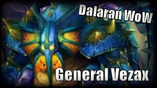 Dalaran WoW  Ga Naar Huis vs General Vezax [upl. by Rothschild]