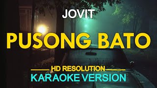 Jovit Baldivino  Pusong Bato KARAOKE Version [upl. by Heather]