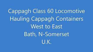 Cappagh Class 60 in Bath [upl. by Luaped764]