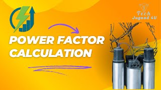 Power factor calculation  power factor kaise nikaale  power factor formula  pf  Tech Jugaad 4U [upl. by Joe]