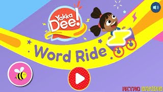 Yakka Dee Word Ride Bee Level 1 Retro Gaming [upl. by Catima]