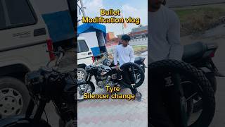 Bullet modification 🦁  bullet tyre and silencer change😍  bike vlog minivlog [upl. by Reagen995]