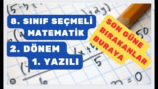 8 Sınıf Matematik Uygulamaları 2 Dönem 1 Yazılı Soru Ve Açıklamalı Çözümleri [upl. by Adnileb]