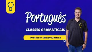 CLASSES GRAMATICAIS  SIDNEY MARTINS  Concurseria [upl. by Dub]