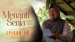 HIGHLIGHT  Episod 10  Syuk Dengan Sarah Nak Bercerai  Menanti Senja 2024 [upl. by Eentroc]