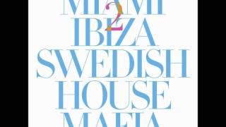 Swedish House Mafia  Miami 2 Ibiza Intro Edit [upl. by Mumford56]