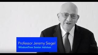 WisdomTree Senior Advisor Professor Jeremy Siegel on Modern Alpha™ ETFs [upl. by Abbottson517]