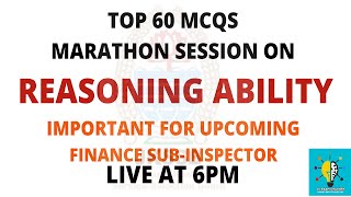 MARATHON SESSION  TOP 100 MCQs ON REASONING ABILITY  FINANCE SUBINSPECTOR  JKSSB EXAMS [upl. by Pincas]