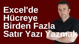 Excel hücreye birden fazla satır yazmak Excel Bilinmeyenleri 105video  Ömer BAĞCI [upl. by Goss]