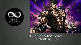 Dilatação temporal ultra absoluta áudio subliminal [upl. by Goldner132]