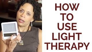 How to Use Light Therapy [upl. by Balliol12]