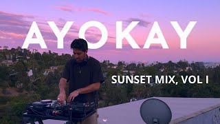 ayokay  Sunset Mix Vol 1 Melodic House Mix [upl. by Elauqsap]