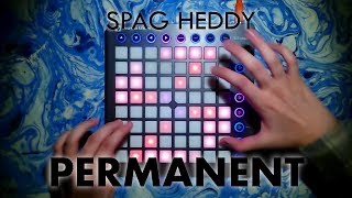 Spag Heddy  Permanent  Launchpad Cover Fl Studio Project [upl. by Areivax]