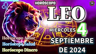 Horóscopo De Hoy 💚 Leo 💚 4 De Septiembre De 2024 Amor  Salud ♈♉♊♋♌♍♎♏♐♑♒♓ [upl. by Nosyk]