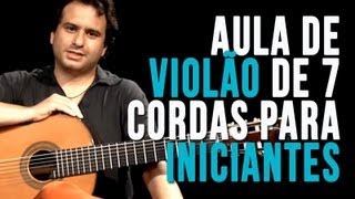 Violão de 7 Cordas  Exercício 1 aula para iniciantes [upl. by Strade]