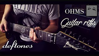 Deftones  Ohms Album Medley Guitar Riffs [upl. by Frere317]