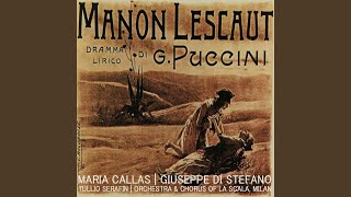 Manon Lescaut Act I [upl. by Sihun]