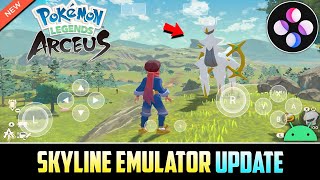 Skyline Emulator Android New Update Pokemon Legends Arceus FIXED 60FPS  Gameplay amp Review [upl. by Modesta]