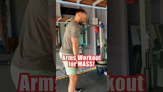 ARMS Workout for MASS shorts fitness [upl. by Alejandrina]