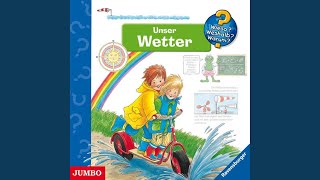 Kapitel 29  Unser Wetter Wieso Weshalb Warum Folge 10 [upl. by Ahsetra]