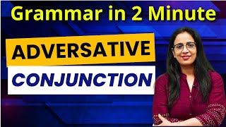 Adversative Conjunction  Grammar in Short  Basic English Grammar in Hindi  UC LIVE [upl. by Ainat716]