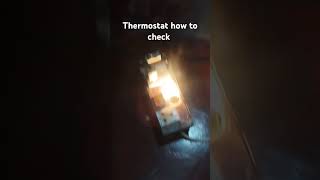 How to check the thermostat switch [upl. by Briant]