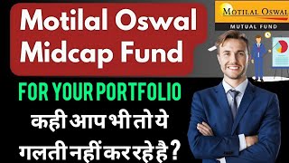 Motilal Oswal Mid Cap Mutual reviewed in Details 🔥l Pros amp Cons motilaloswal Midcap mutualfunds [upl. by Hcelemile796]