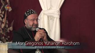 Mor Gregorios Yohanna Ibrahim Interview 28 min Bishop of Archdioscese Aleppo Syria [upl. by Tarttan485]