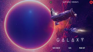 GALAXY  Navv Inder  Giza  Official Video 2024 [upl. by Onitnelav714]