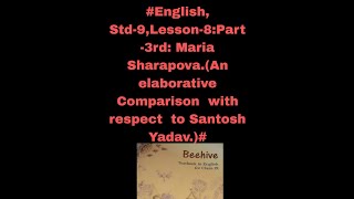 Elaborative Comparison between Santosh Yadav ampMaria Sharapova English Std9Lesson8CBSE [upl. by Peterec695]